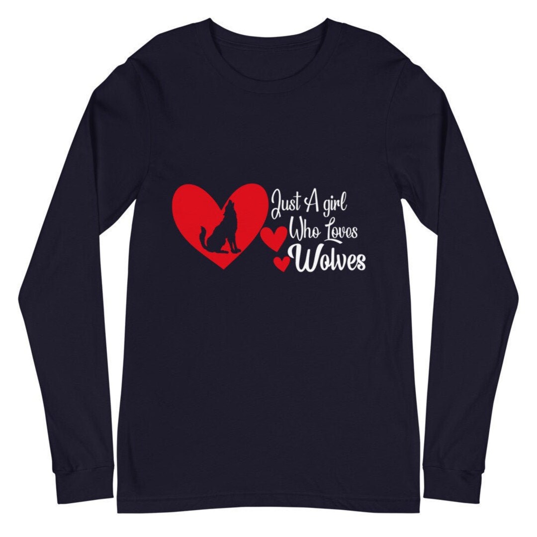 Just A Girl Who Loves Wolves T-shirt, Cute Wolf Lover Gift, Animal ...