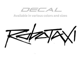 RoboTaxi script decal available in various sizes and colors for lap tops or car customization