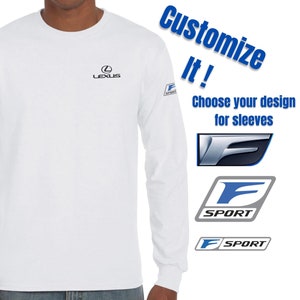 Lexus Lover long sleeve shirt with F Sport logo on sleeves great gift for any occasion soft quality Bella + Canva brand shirt various colors
