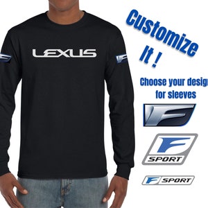 Lexus Lover long sleeve shirt with F Sport logo on sleeves great gift for any occasion soft quality Bella + Canva brand shirt various colors
