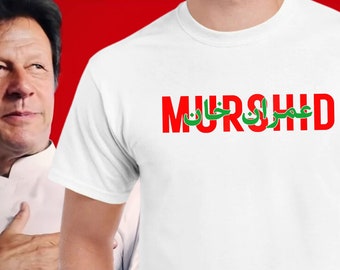Imran Khan Murshid T-shirt: Pakistan PTI Political Tee