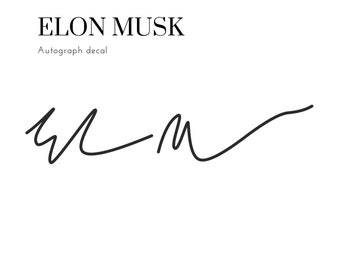 Elon Musk autografdekal finns i olika storlekar och färger Elon Musk signatur