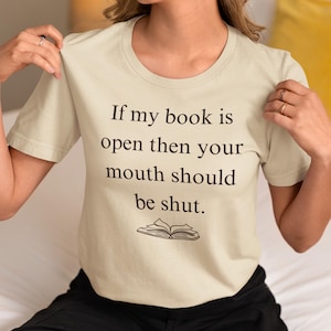 Book Lover Humor T-Shirt: Literary Quote Unisex Tee