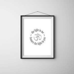 Proverbe de yoga : la lumière en moi ••• honore la lumière en toi