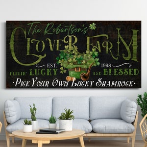 Custom Clover Farm Sign, St. Patrick's Day Sign, Shamrock Wall Art, Saint Patrick's Day Decor, Farmhouse Wall Art, Rustic Canvas Print