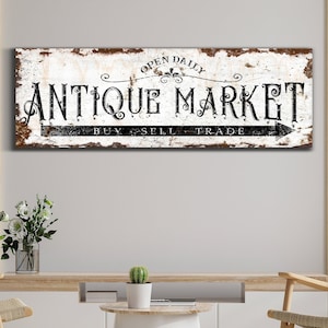 Antique Market Sign, Family Market Sign, Trade Market Sign, Farmhouse Market Sign, Market Decor, Antique Items Store Sign, Canvas Print Art