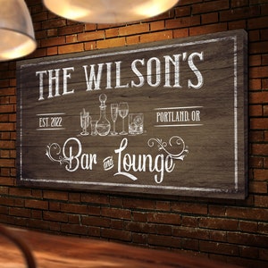 Personalized Bar & Lounge Sign, Bar Sign, Home Bar Decor, Rustic Pub Decor, Lounge Sign, Man Cave Sign, Farmhouse Wall Art, Canvas Print