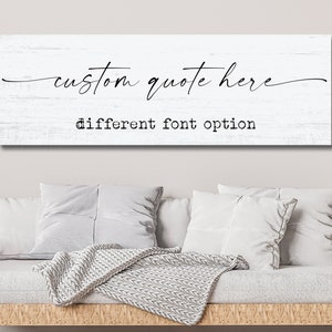Hand Lettered Sign Custom Canvas Sign Quotes on Canvas Customized Quote Canvas with Background Personalized Gift Custom Wall Art