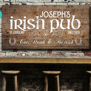 Custom Pub Sign | Eat Drink Be Irish Sign | Personalized Huge Canvas | Last Name Outdoor Bar Decor | Bar Decor Home Bar Sign | Name Sign