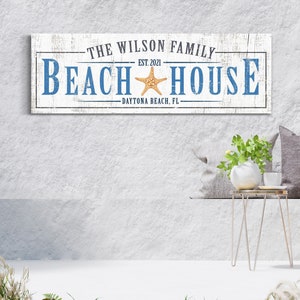 Custom Beach House Sign, Beach Sign, Family Beach House Sign, Beach House Decor, Beach Life, Rustic Farmhouse Wall Art, Large Canvas Print