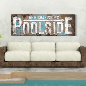 Personalized Poolside Sign, Vintage Outdoor & Swimming Pool Decor, Rustic Backyard Pool Sign, Pool and Patio Sign, Farmhouse Canvas Wall Art