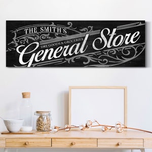 Personalized General Store Sign, Custom Vintage General Store Wall Art, Rustic Groceries Sign, Modern Farmhouse Wall Decor, Large Canvas Art