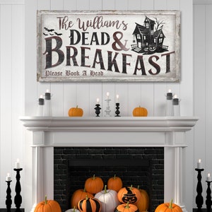 Personalized Dead & Breakfast Halloween Sign, Spooky Halloween Decor, Sleepy Hollow, Above Bed Halloween Decor, Family Halloween Home Decor