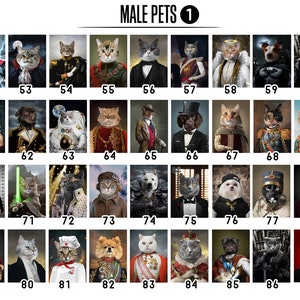 May include: A collection of portraits featuring various pets dressed in historical and fantasy attire. The images include dogs and cats in costumes such as military uniforms, superhero outfits, and royal garments. The text "MALE PETS 1" is at the top.