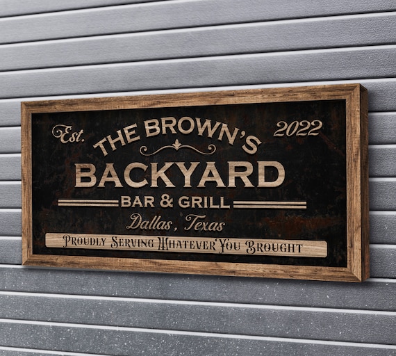Custom Backyard Bar & Grill Sign Outdoor Grill Sign Backyard Etsy