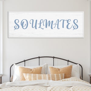 Soulmates Farmhouse Style Canvas Sign | Love Wedding Anniversary Valentine&#39;s | Farmhouse Signs | Master Bedroom Decor | Mother&#39;s Day Gift