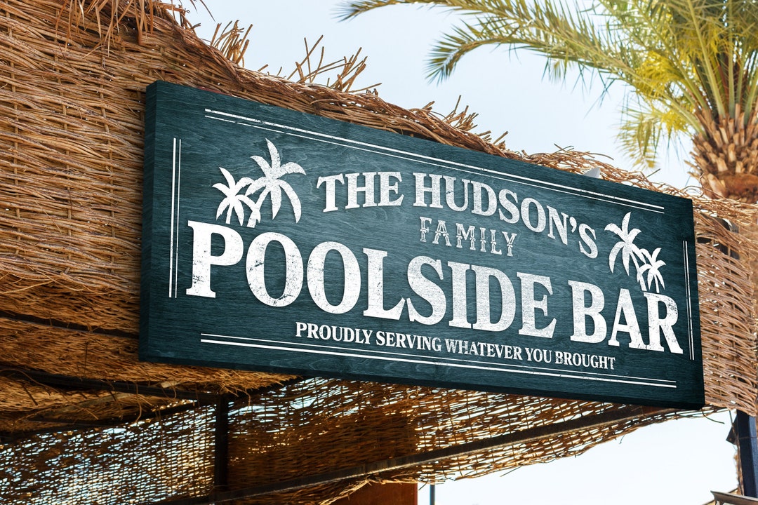 Personalized Poolside Bar Sign, Backyard Pool & Bar Sign, Vintage Outdoor Swimming Pool Decor