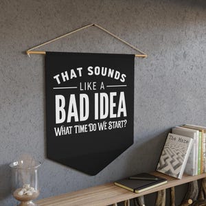 Gothic Pennant Wall Art | Dark Humor Banner for Home Decor, Unique Room Decor, Motivational Wall Hanging, Fun Gift for Friends,