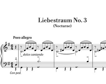 Liszt - Liebestraum No.3 (Easy Piano) sheet music ,Classical music, Music score, digital music score, pop piano songs