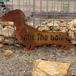 Dachshund Shut The Gate Sign Personalised Rustic Metal Sign Sausage Dog Silhouette