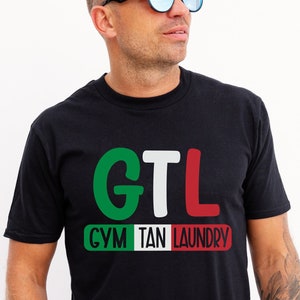 GTL Gym Tan Laundry Italian Flag New Jersey Garden NJ Shore deadlifting, powerlifting, weightlifting png, eps, dxf, svg cut file for Cricut