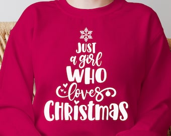 Just a girl who loves Christmas svg, Christmas tree svg for girl and woman, hand letter design, png, eps, dxf, svg cut file for Cricut
