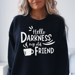 Hola Darkness My Old Friend SVG, café divertido, amante del café, diseño de letras a mano, png, eps, dxf, svg archivo cortado para Cricut