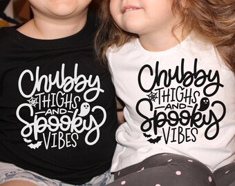Chubby Thighs and Spooky Vibes SVG for toddler, baby shirt, babysuit, Happy Halloween svg, Halloween png, eps, dxf, svg cut file for Cricut