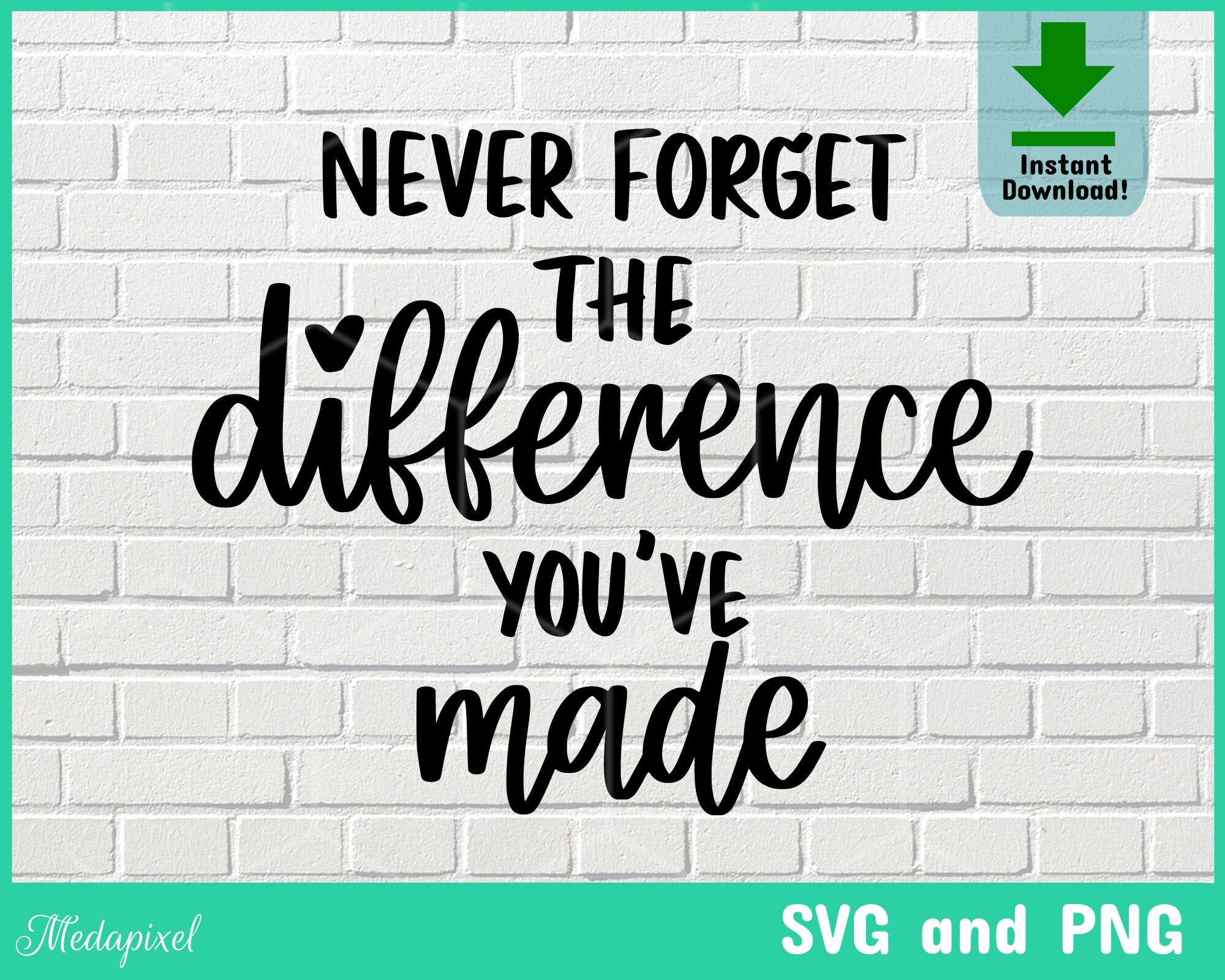 Never Forget The Difference You ve Made Svg Retired 2021 Etsy Never forget the difference you ve made svg retired 2021 etsy