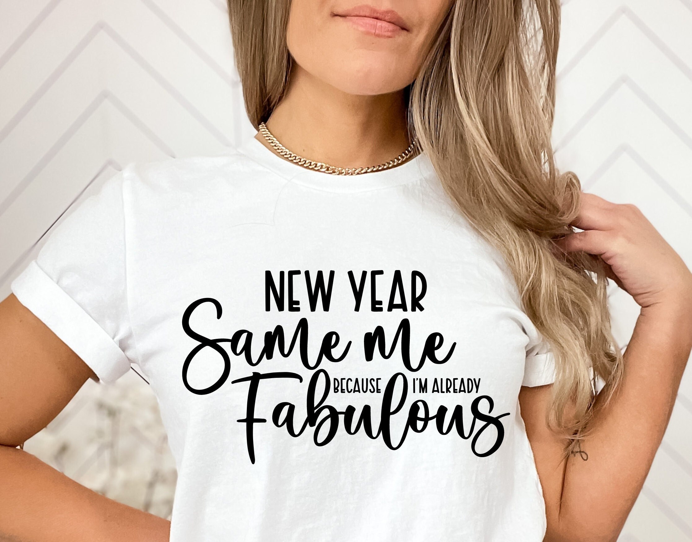 New Year Same Me T-Shirt New Year Same Me T-Shirt