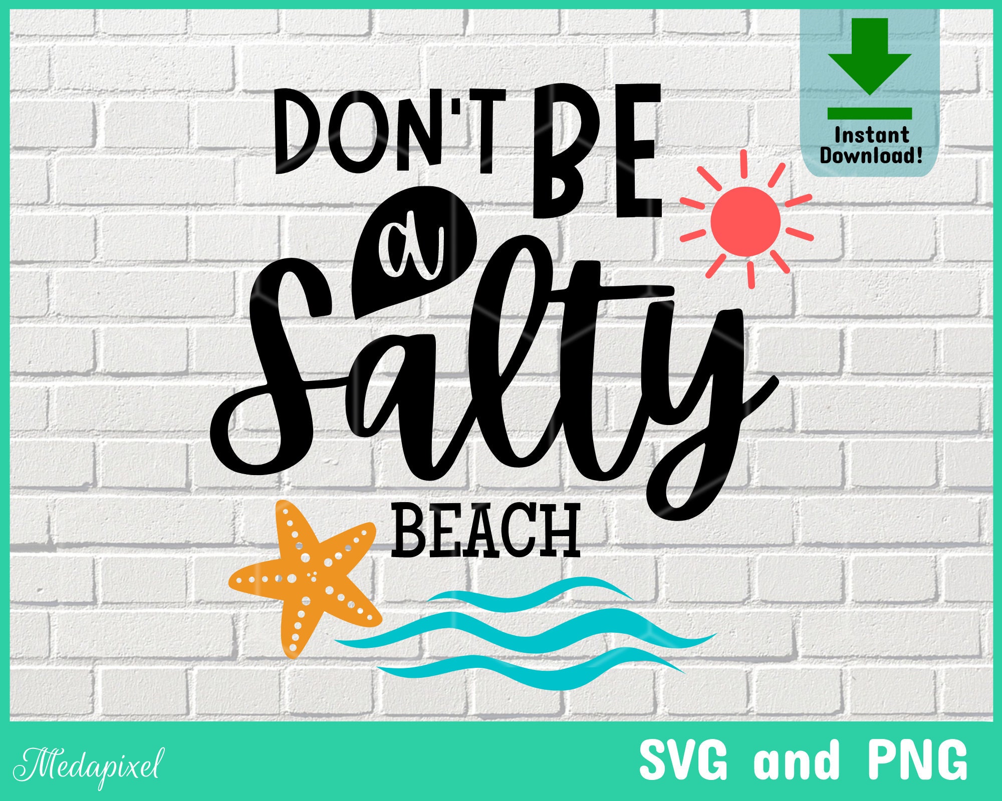 Don't Be A Salty Beach SVG Vacation svg beach svg | Etsy