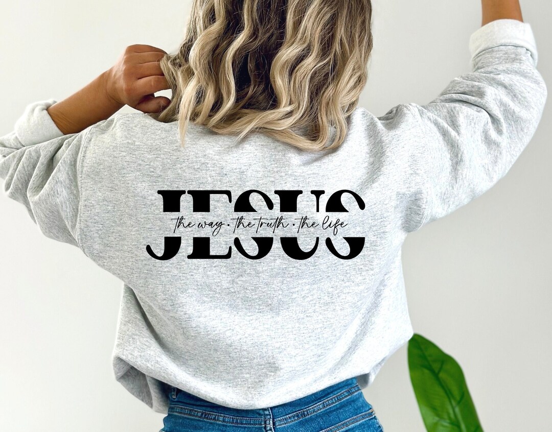 Jesus the Way the Truth the Life Svg, Religious Svg, Inspirational
