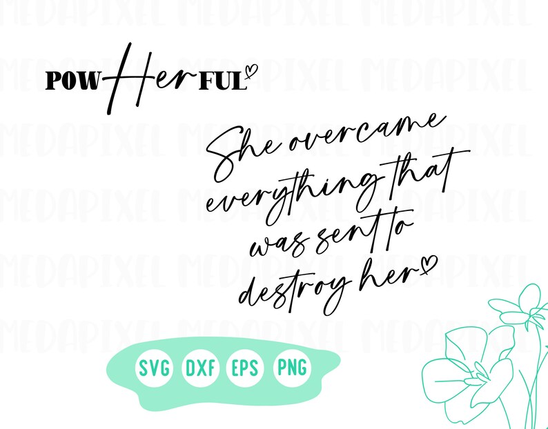 She Overcome Problem Powherful, She Overcame Everything That Was Sent to Destroy Her Svg ...