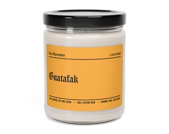 Guatafak Candle | Latino Humor | Unique Gift | Funny Home Decor | Funny Gifts For Her | Funny Candle Label | Las Quemadas | 9oz