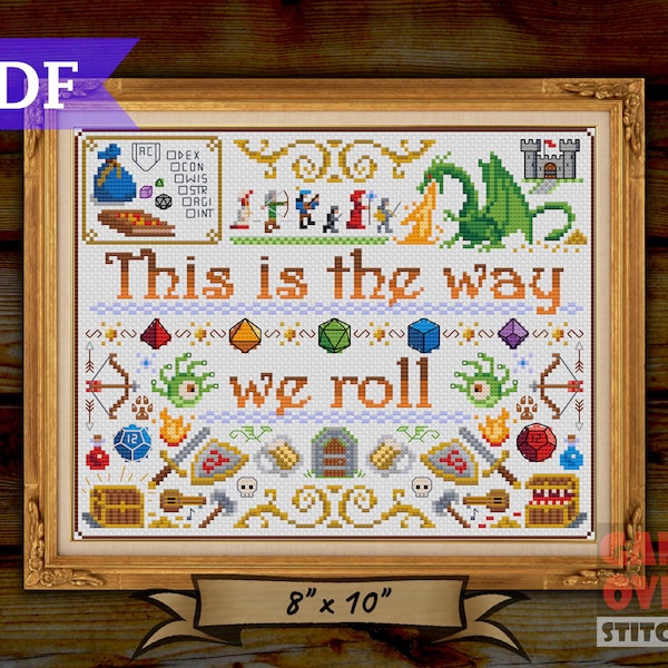 This Is The Way We Roll - Cross Stitch Sampler Pattern for 8x10 Frame