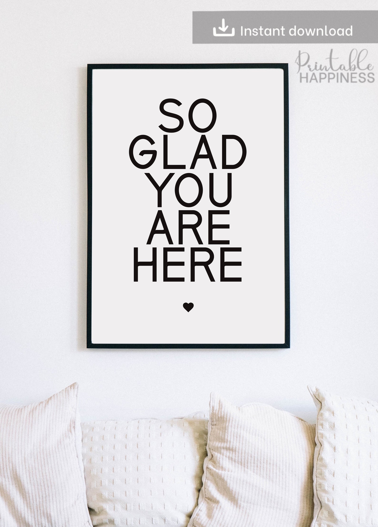 So Glad You Are Here Printable Wall Art Simple Typography Etsy España