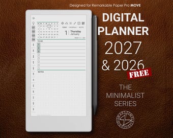 May include: A white digital tablet displaying a 2027 calendar planner interface with a to-do list and notes section, accompanied by a gray stylus. The text reads Designed for Remarkable Paper Pro MOVE, DIGITAL PLANNER 2027 & 2026 FREE, THE MINIMALIST SERIES.
