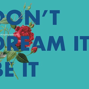 Digital download - Don&#39;t Dream It Be It, Rocky Horror Show, Frank N. Furter, Sweet Transvestite, typography, inspirational art A3