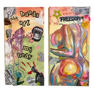 Women’s Rights “Hands off my body” Mixed Media Artwork