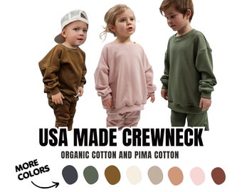 USA Made Crewneck, Organic Cotton, Pima Cotton, Luxury, Oversized Sweatshirt, Earth Tones, Baby, Toddler, Youth, Gift, Gender Neutral