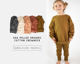 USA Made  Organic Cotton Crewneck, Oversized Sweatshirt, Earth Tones, Baby, Toddler, Youth, Gift, Gender Neutral, Cozy, Ethically Made