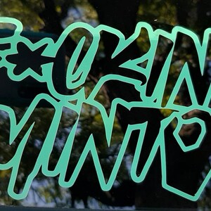 Car Permanent Decal &quot;Fuckin Mint&quot;