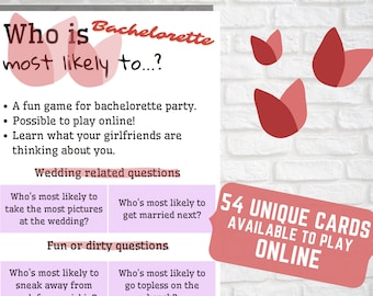 Bachelorette Party Game Who Is Mostly likely to? Funny, Wedding Related and Dirty Girly Questions Printable, Possible to Play Online