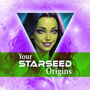Your Starseed Origins