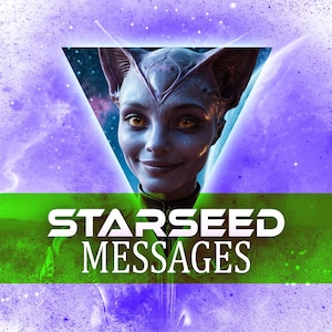 Starseed Messages