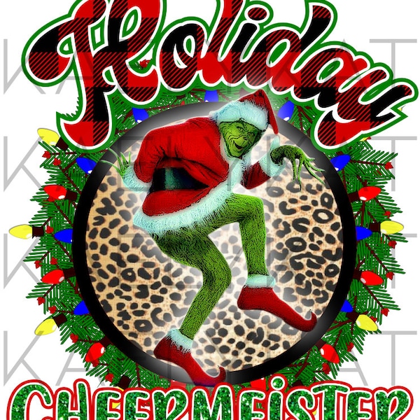 Christmas dye sublimation digital PNG grinch Holiday Cheermeister