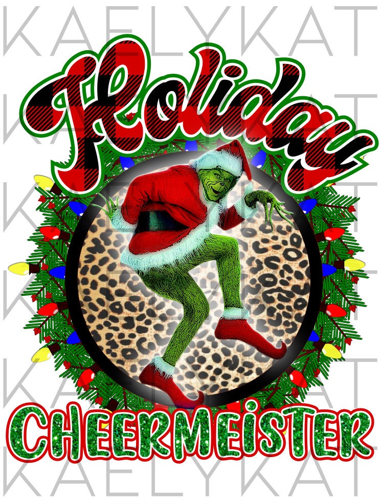 Christmas Dye Sublimation Digital PNG Grinch Holiday Cheermeister Etsy