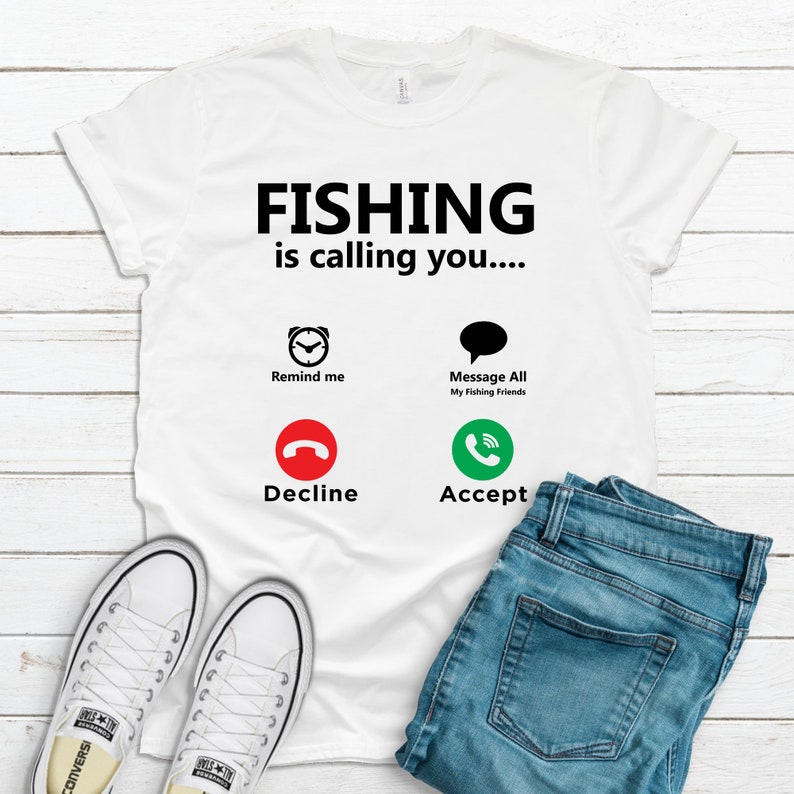 Gift for Fisherman Funny Fishing T-Shirt Free Shipping Fishing Gift Fishing Is Calling You Shirt Men/'s Fishing Tee Father/'s Day Gift