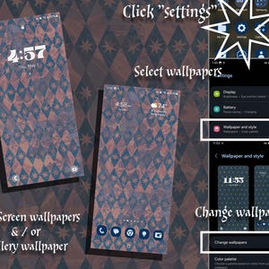 May include: A screenshot of a Samsung Galaxy phone showing how to change the wallpaper. The phone's display shows a dark gray background with a white clock that reads 4:57. The phone's settings menu is open, and the user is selecting "Wallpaper and style".
