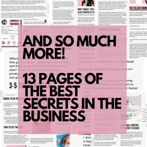 May include: A pink and white graphic with the text "And so much more!" and "13 pages of the best secrets in the business". The graphic also includes a donut, a hand holding a dollar bill, and a cupcake.